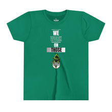 Load image into Gallery viewer, Will Trainem Athletics "WE WORK ON THOSE" Youth Short Sleeve Tee