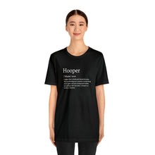 Load image into Gallery viewer, Will Trainem Athletics Definition of a Hooper Unisex Tshirt