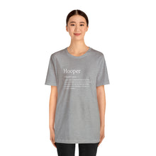 Load image into Gallery viewer, Will Trainem Athletics Definition of a Hooper Unisex Tshirt