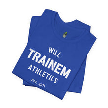 Load image into Gallery viewer, Will Trainem Athletics Unisex Tshirt