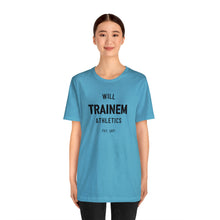 Load image into Gallery viewer, Will Trainem Athletics Unisex Tshirt