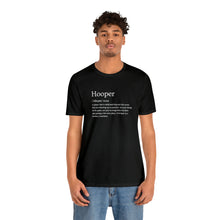Load image into Gallery viewer, Will Trainem Athletics Definition of a Hooper Unisex Tshirt