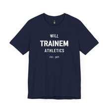 Load image into Gallery viewer, Will Trainem Athletics Unisex Tshirt