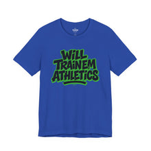 Load image into Gallery viewer, WILL TRAINeM Athletics Unisex Tshirt