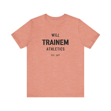 Load image into Gallery viewer, Will Trainem Athletics Unisex Tshirt