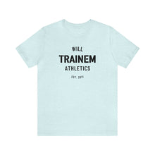 Load image into Gallery viewer, Will Trainem Athletics Unisex Tshirt