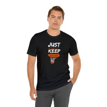 Load image into Gallery viewer, Will Trainem Athletics Just Keep Shooting Unisex Tshirt