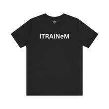 Load image into Gallery viewer, Will Trainem Athletics iTRAINeM Unisex Tshirt