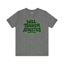 Load image into Gallery viewer, WILL TRAINeM Athletics Unisex Tshirt