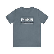 Load image into Gallery viewer, Will Trainem Athletics F*@kin Humble Unisex Short Sleeve Tee