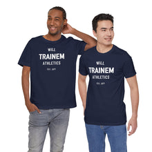 Load image into Gallery viewer, Will Trainem Athletics Unisex Tshirt