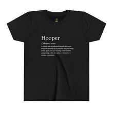 Load image into Gallery viewer, Will Trainem Athletics "Definition of a Hooper" Youth Short Sleeve Tee