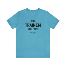 Load image into Gallery viewer, Will Trainem Athletics Unisex Tshirt