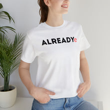 Load image into Gallery viewer, Will Trainem Athletics Already ready Unisex Tshirt