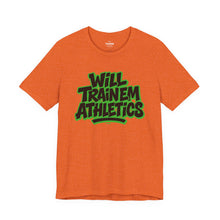 Load image into Gallery viewer, WILL TRAINeM Athletics Unisex Tshirt