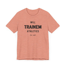 Load image into Gallery viewer, Will Trainem Athletics Unisex Tshirt