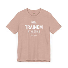 Load image into Gallery viewer, Will Trainem Athletics Unisex Tshirt