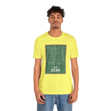Load image into Gallery viewer, Will Trainem Athletics Find Zer0 Unisex Short Sleeve Tee