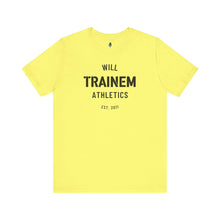 Load image into Gallery viewer, Will Trainem Athletics Unisex Tshirt