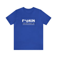 Load image into Gallery viewer, Will Trainem Athletics F*@kin Humble Unisex Short Sleeve Tee