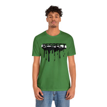Load image into Gallery viewer, Will Trainem Athletics Drippin Respect Unisex Tshirt