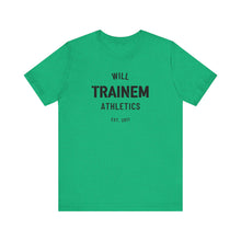 Load image into Gallery viewer, Will Trainem Athletics Unisex Tshirt