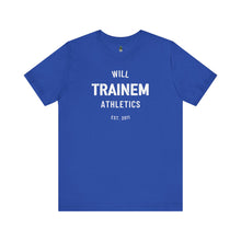 Load image into Gallery viewer, Will Trainem Athletics Unisex Tshirt