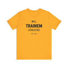 Load image into Gallery viewer, Will Trainem Athletics Unisex Tshirt
