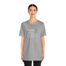 Load image into Gallery viewer, Will Trainem Athletics Definition of a Hooper Unisex Tshirt
