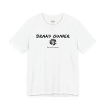 Load image into Gallery viewer, Will Trainem Athletics &quot;BRAND OWNER vs brand name&quot; Unisex Tshirt
