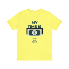 Load image into Gallery viewer, Will Trainem Athletics My time = Money Unisex Short Sleeve Tee
