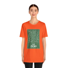 Load image into Gallery viewer, Will Trainem Athletics Find Zer0 Unisex Short Sleeve Tee
