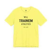 Load image into Gallery viewer, Will Trainem Athletics Unisex Tshirt
