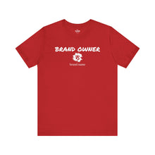 Load image into Gallery viewer, Will Trainem Athletics &quot;BRAND OWNER vs brand name&quot; Unisex Tshirt
