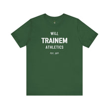 Load image into Gallery viewer, Will Trainem Athletics Unisex Tshirt
