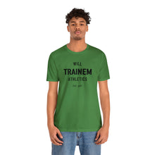 Load image into Gallery viewer, Will Trainem Athletics Unisex Tshirt
