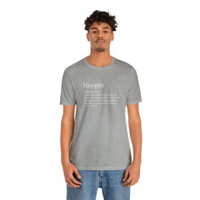 Load image into Gallery viewer, Will Trainem Athletics Definition of a Hooper Unisex Tshirt
