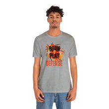 Load image into Gallery viewer, Will Trainem Athletics Born 2 Play Defense Unisex Tshirt
