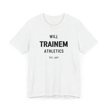 Load image into Gallery viewer, Will Trainem Athletics Unisex Tshirt
