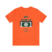 Load image into Gallery viewer, Will Trainem Athletics My time = Money Unisex Short Sleeve Tee
